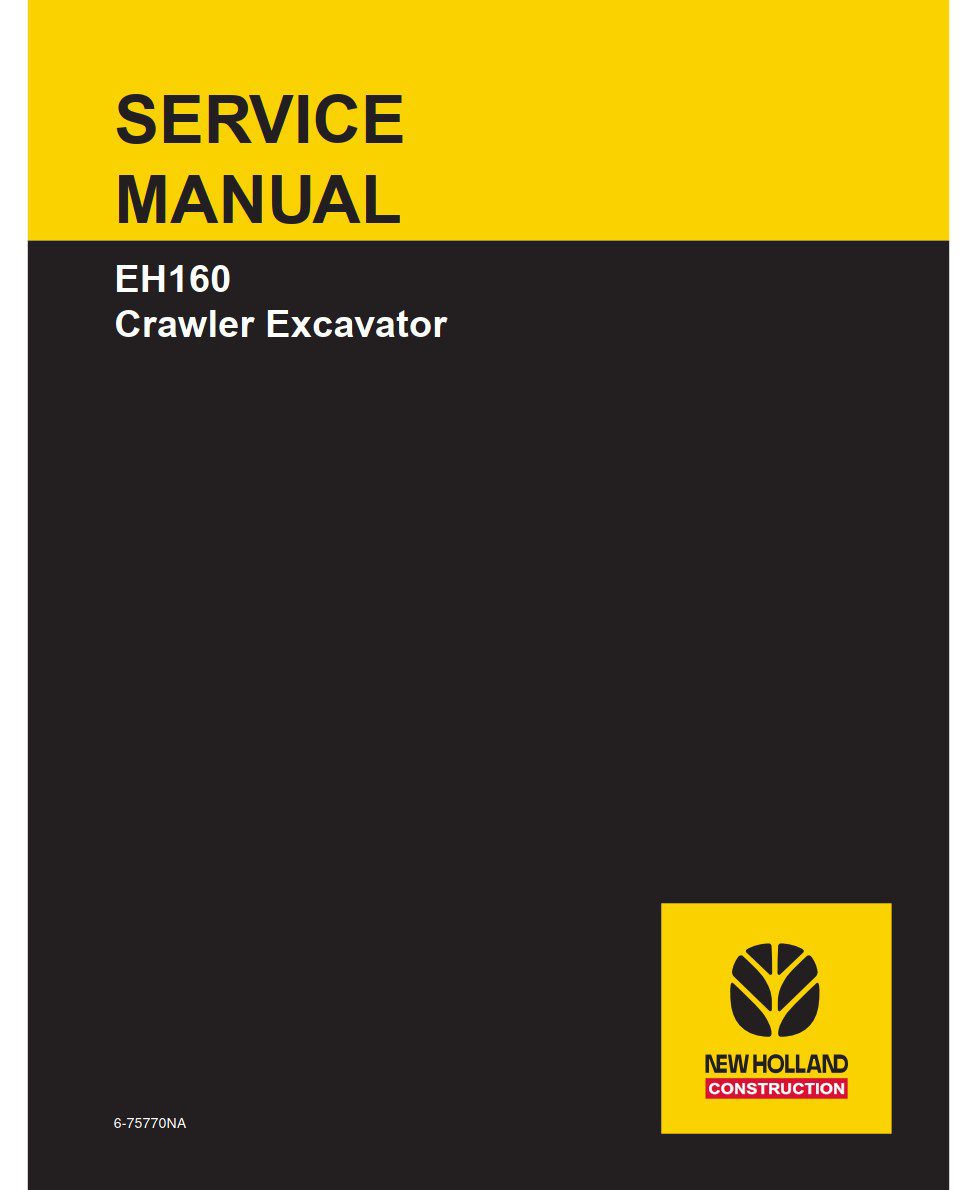 new holland eh160 crawler excavator service manual