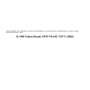 gmc yukon 2002 k1500 awd v8 6.0 workshop manual