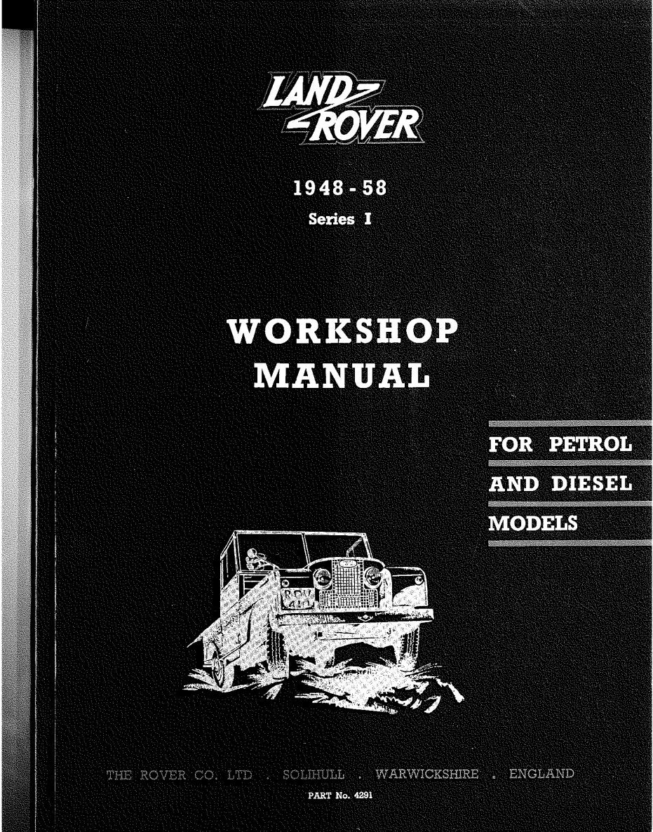 land rover series i 1948 1958 workshop manual