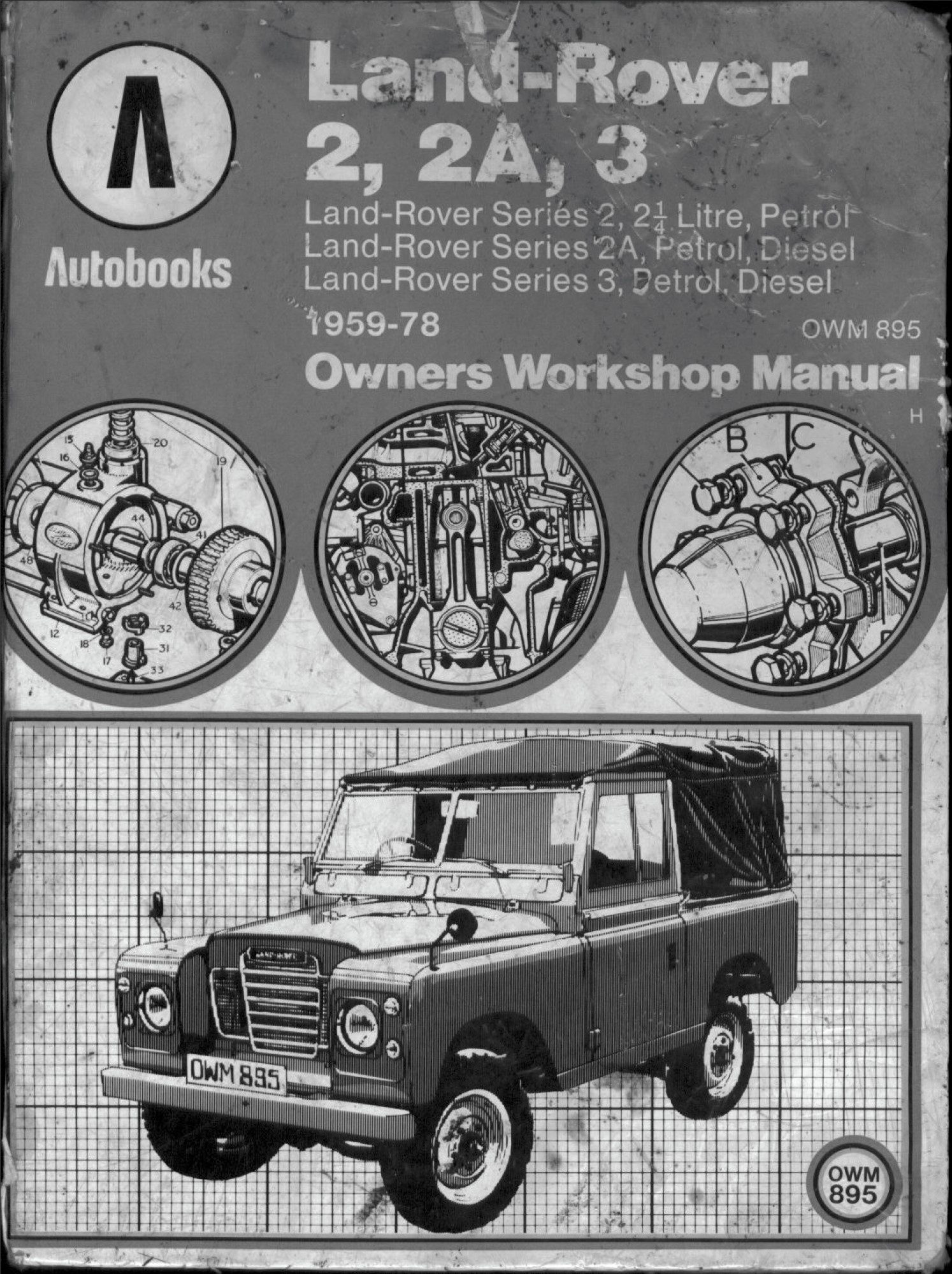 land rover series iii 1959 1978 workshop