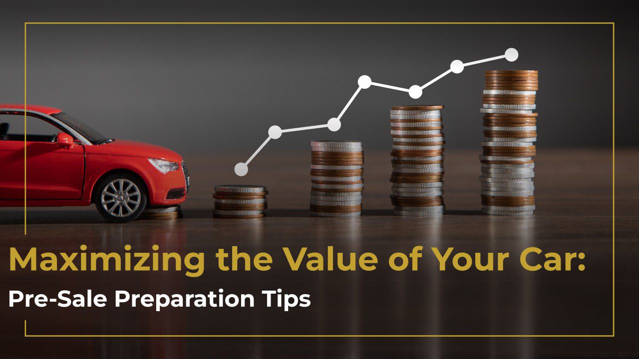 prepping your car for sale 10 tips to maximize value