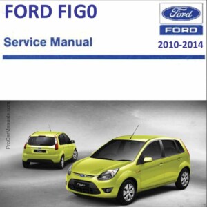 Ford Figo 2010 - 2014 Body And Paint Manual