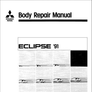 Mitsubishi Eclipse 1991 Body Repair Manual