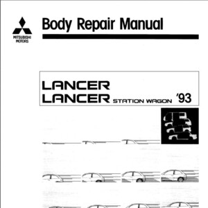 Mitsubishi Lancer and Lancer Station Wagon MY 2003 Body Repair Manual