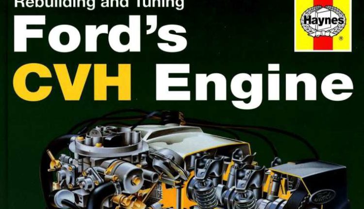 Haynes. Ford's CVH Engine. Rebuild and Tuning