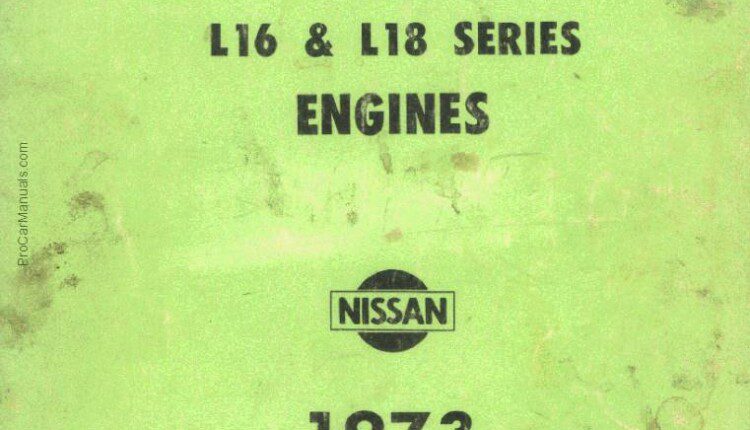Nissan Model L16 & L18 Engines Service Manual