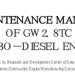 Great Wall. Maintenance Manual of GW 2.8TC Turbo Diesel Engine