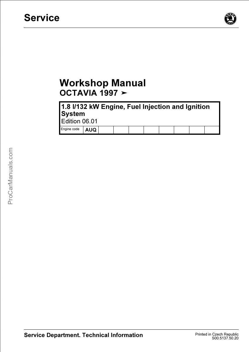 Skoda Octavia Workshop Manual 1.8l 132 kW Engine, Fuel Injection and Ignition System