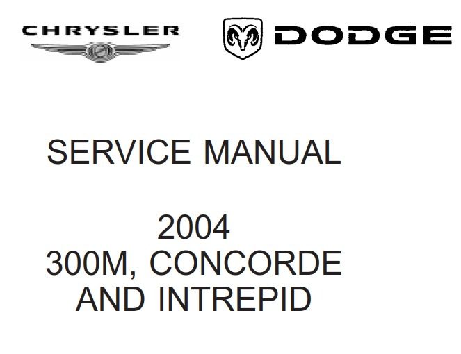 Chrysler 300m Concorde And Intrepid 2004 Service Manual Pdf Download