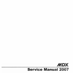 Acura MDX 2006 - 2009 Service Repair Manual