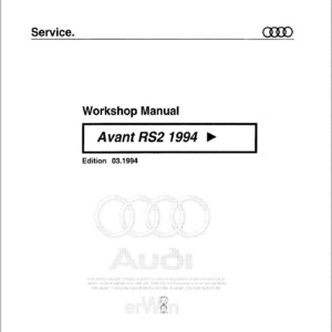 Audi Avant RS2 1994 - 1995 Service Repair Manual