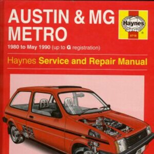 Austin and MG Metro 1980-1990 Haynes Service Repair Manual