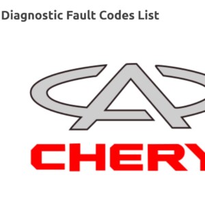 Chery Diagnostic Fault Codes List