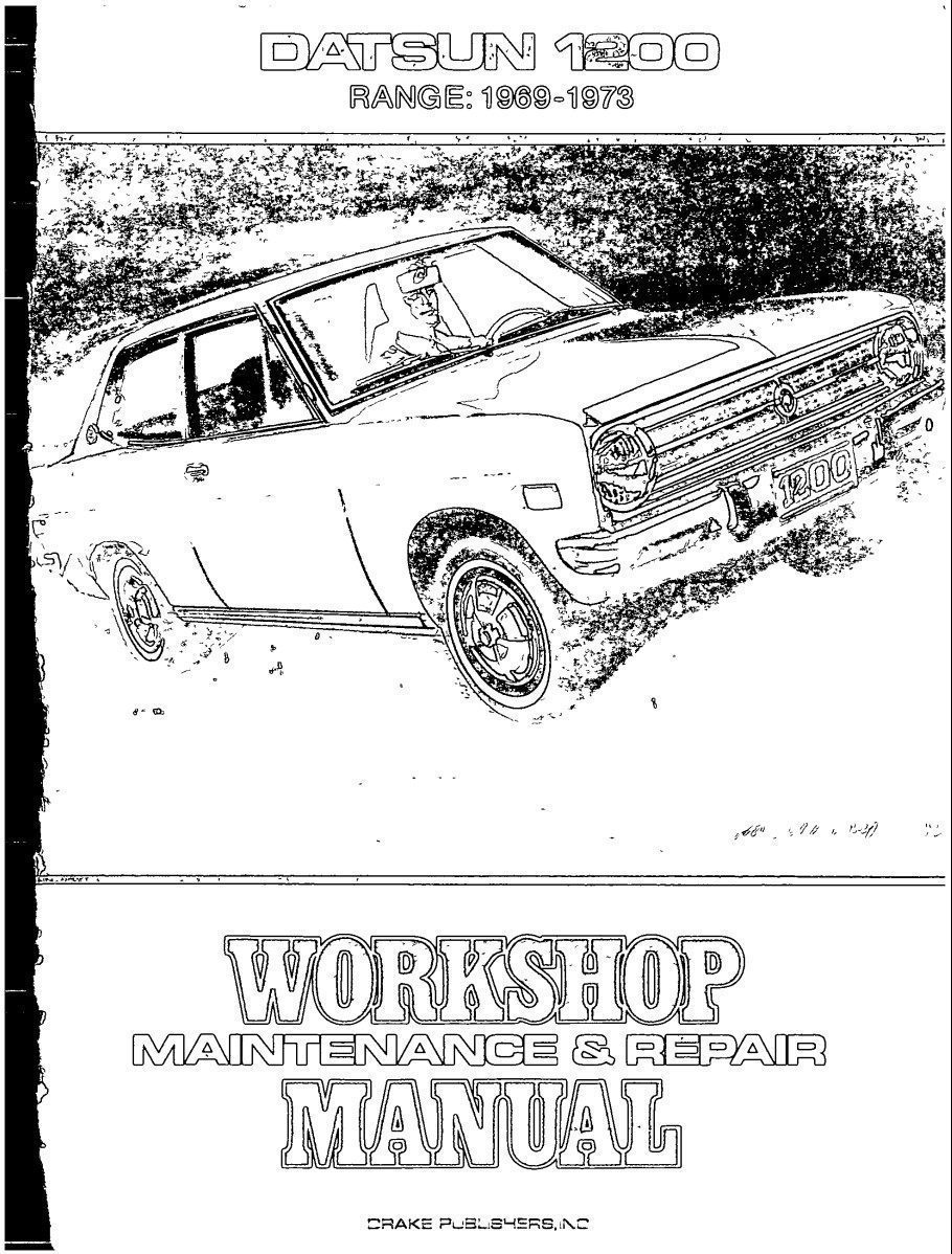 Datsun 1200 MODEL B110 Series 1969 - 1973 Service Repair Manual
