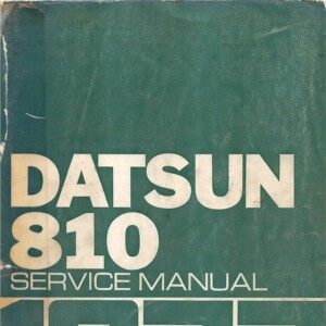 Datsun 810 1977 Factory Service Manual