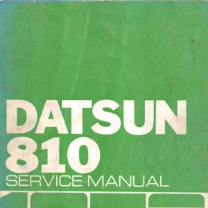 Datsun 810 1978 Factory Service Manual