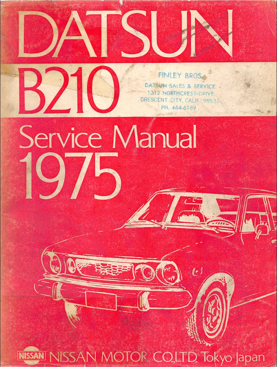 Datsun B210 1975 Repair Shop Manual Original