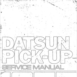 Datsun Pick-up Model 620 Series 1977 Service Manual
