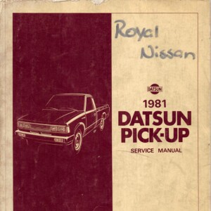Datsun Pick-Up Model 720 1981 Factory Service Manual