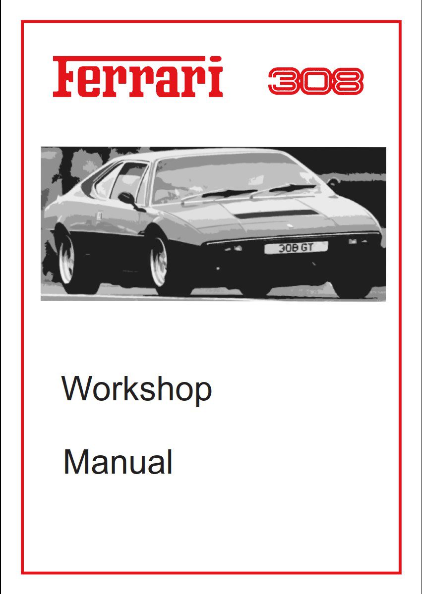 Ferrari Dino 308 GT4 Workshop Service Repair Manual