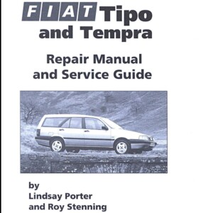 Fiat Tipo and Tempra 1988 - 1996 Repair Manual and Service Guide
