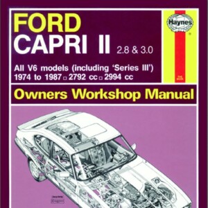 Ford Capri 1974 - 1987 Haynes Workshop Manual