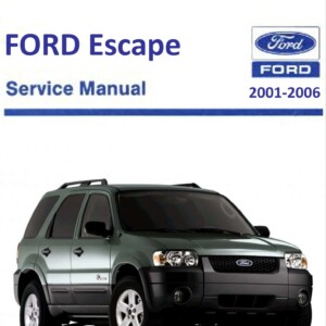 Ford Escape 2001 - 2006 Repair Manual