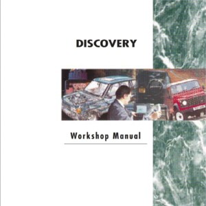 Land Rover Discovery 1995 Workshop Manual LRL 0079 ENG 2nd Edition