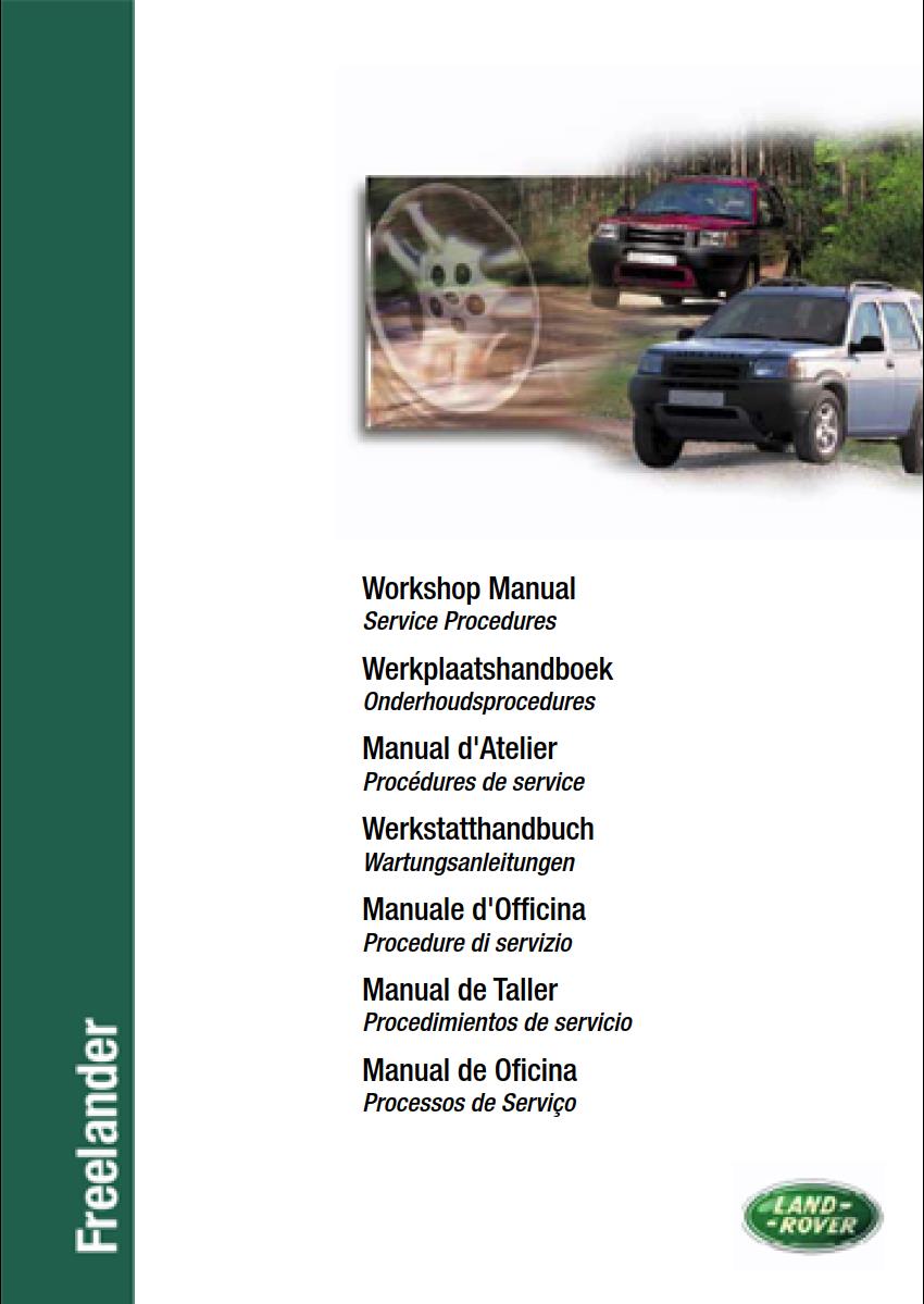 Land Rover Freelander 1 MY01 On Workshop Manual Service Procedures