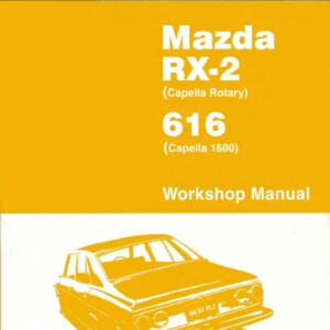 Mazda RX-2 Workshop Manual