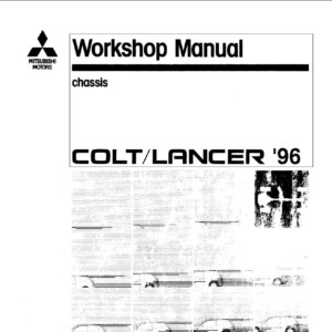 Mitsubishi Colt 1996 Lancer Workshop Manual Chassis PWME9511