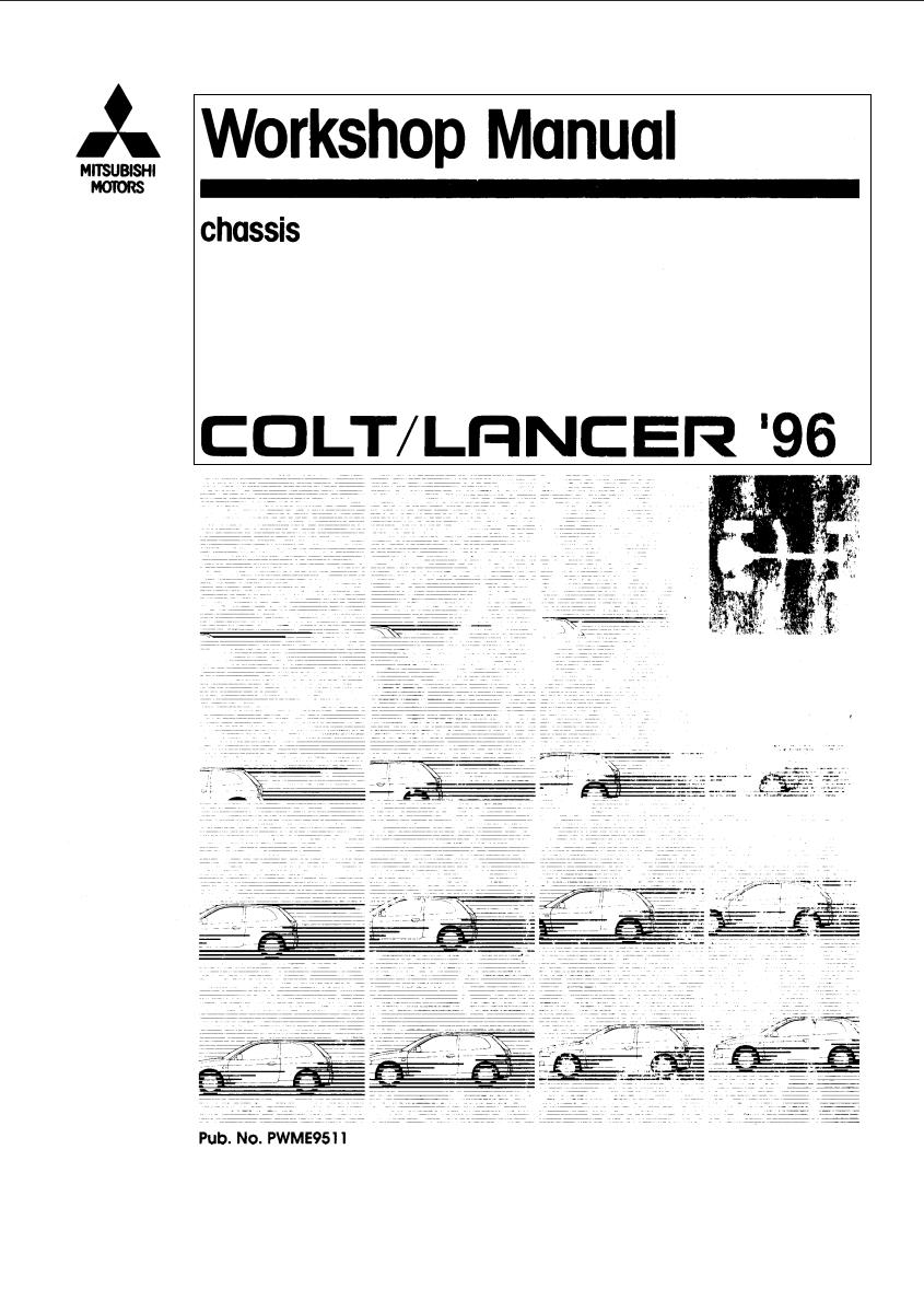 Mitsubishi Colt 1996 Lancer Workshop Manual Chassis PWME9511