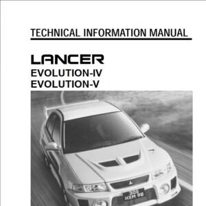 Mitsubishi Lancer Evolution IV-V Techical Information Manual