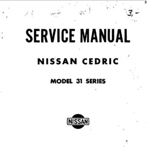 Nissan Cedric 31 series Service Repair Manual