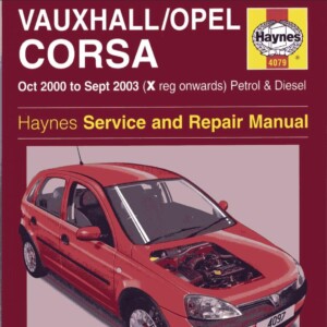 Opel Corsa 2000 - 2003 Haynes Service and Repair Manual