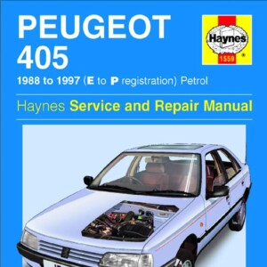 Peugeot 405 1988 - 1997 Haynes Service Repair Manual