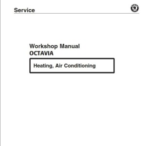 Skoda Octavia MK1 Workshop Repair Manual