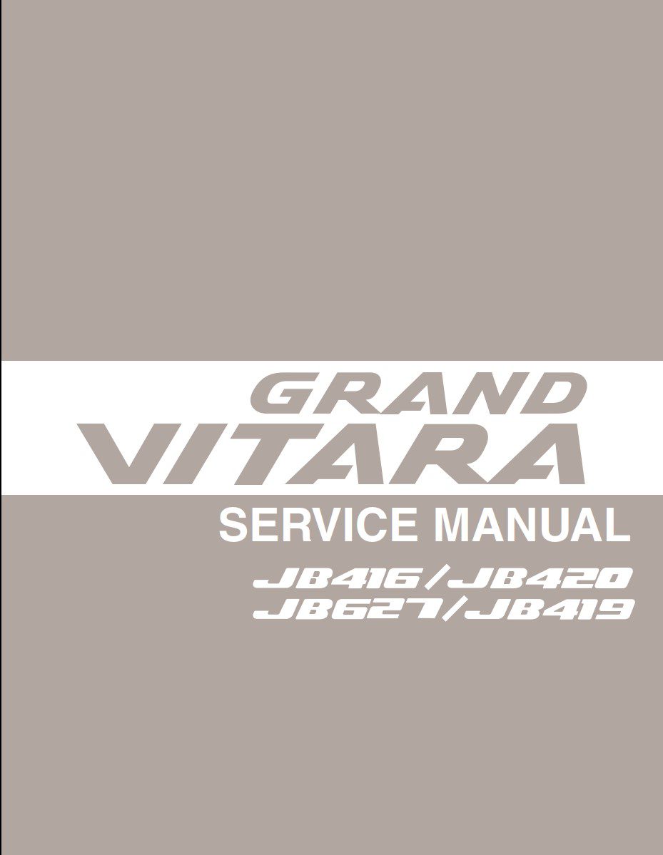Suzuki Grand Vitara JB416 JB420 JB627 JB419 Service Manual