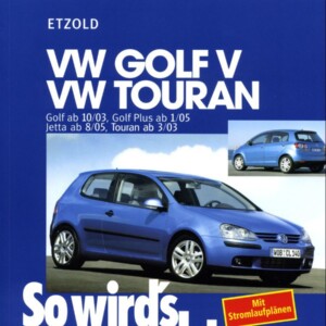 Volkswagen Golf V Touran I Golf Plus VW Jetta Service Repair Manual