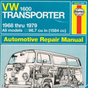 Volkswagen Transporter 1968 - 1979 Automotive Repair Manual