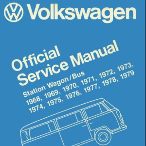Volkswagen VW T2 Station Wagon Bus 1968 – 1979 Official Service Manual