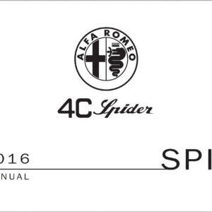 Alfa Romeo 4C Spider 2016 Owner’s Manual