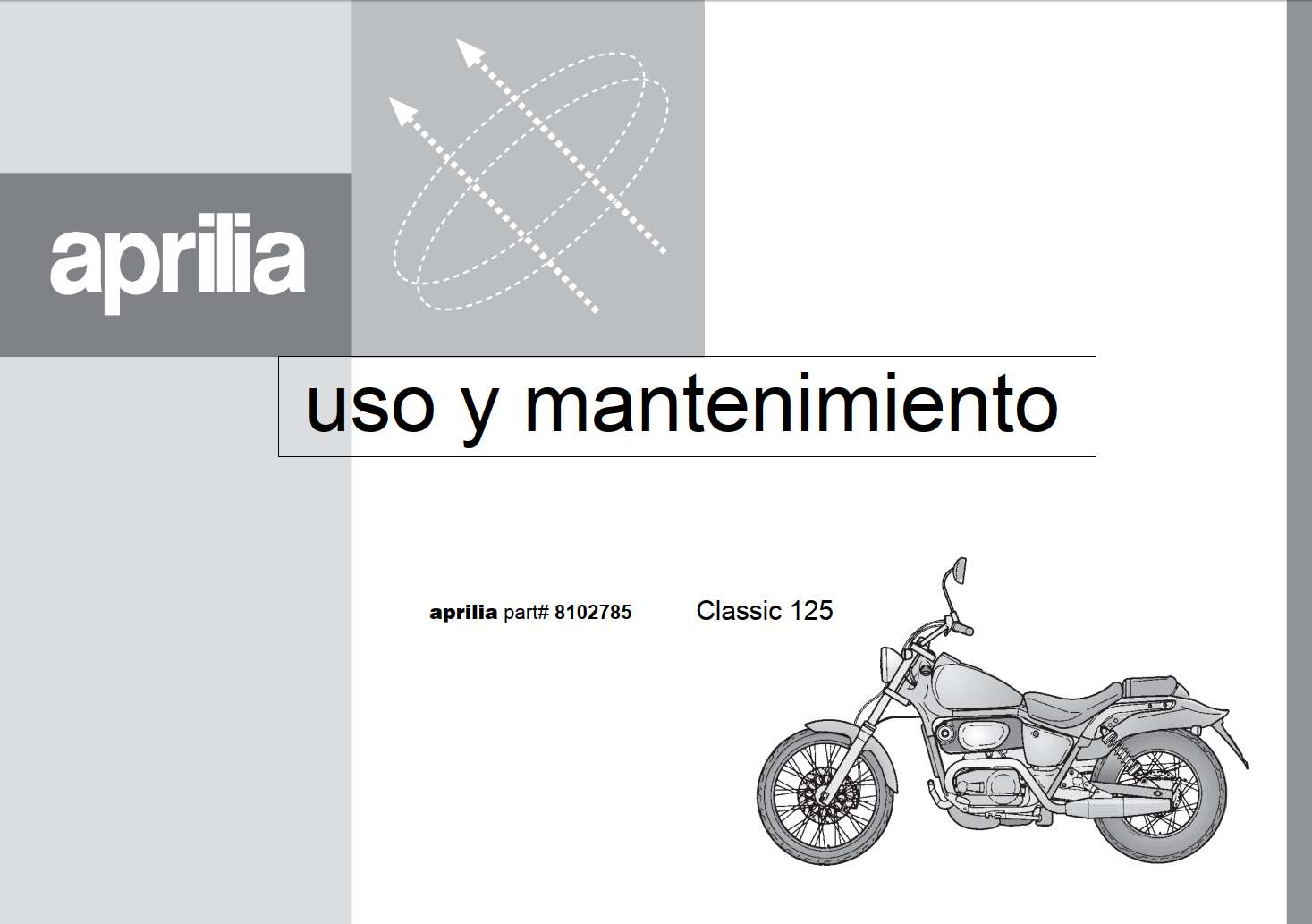 Aprilia classic 125 1997 Owner’s Manual