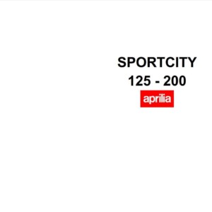 Aprilia Sportcity 125-200 2006 Owner’s Manual