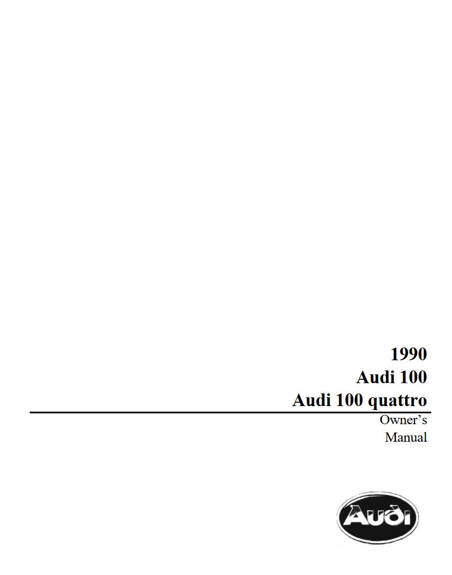 Audi 100 100 Quattro Owner's Manual
