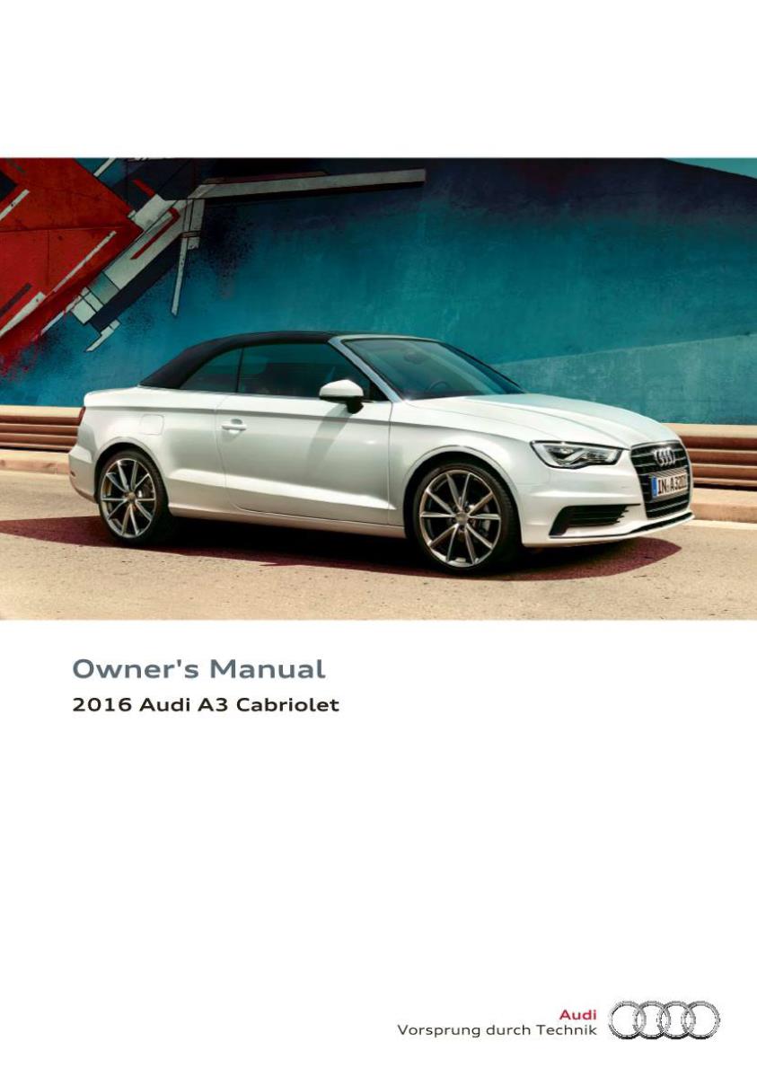 Audi A3 Cabriolet 2016 Owner's Manual