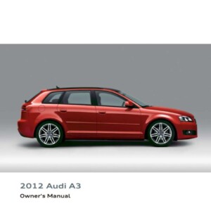 Audi A3 S3 2012 Owner's Manual