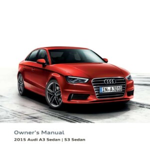Audi A3 Sedan S3 Sedan 2015 Owner's Manual