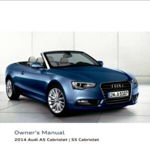 Audi A5 Cabriolet S5 Cabriolet 2014 Owner's Manual