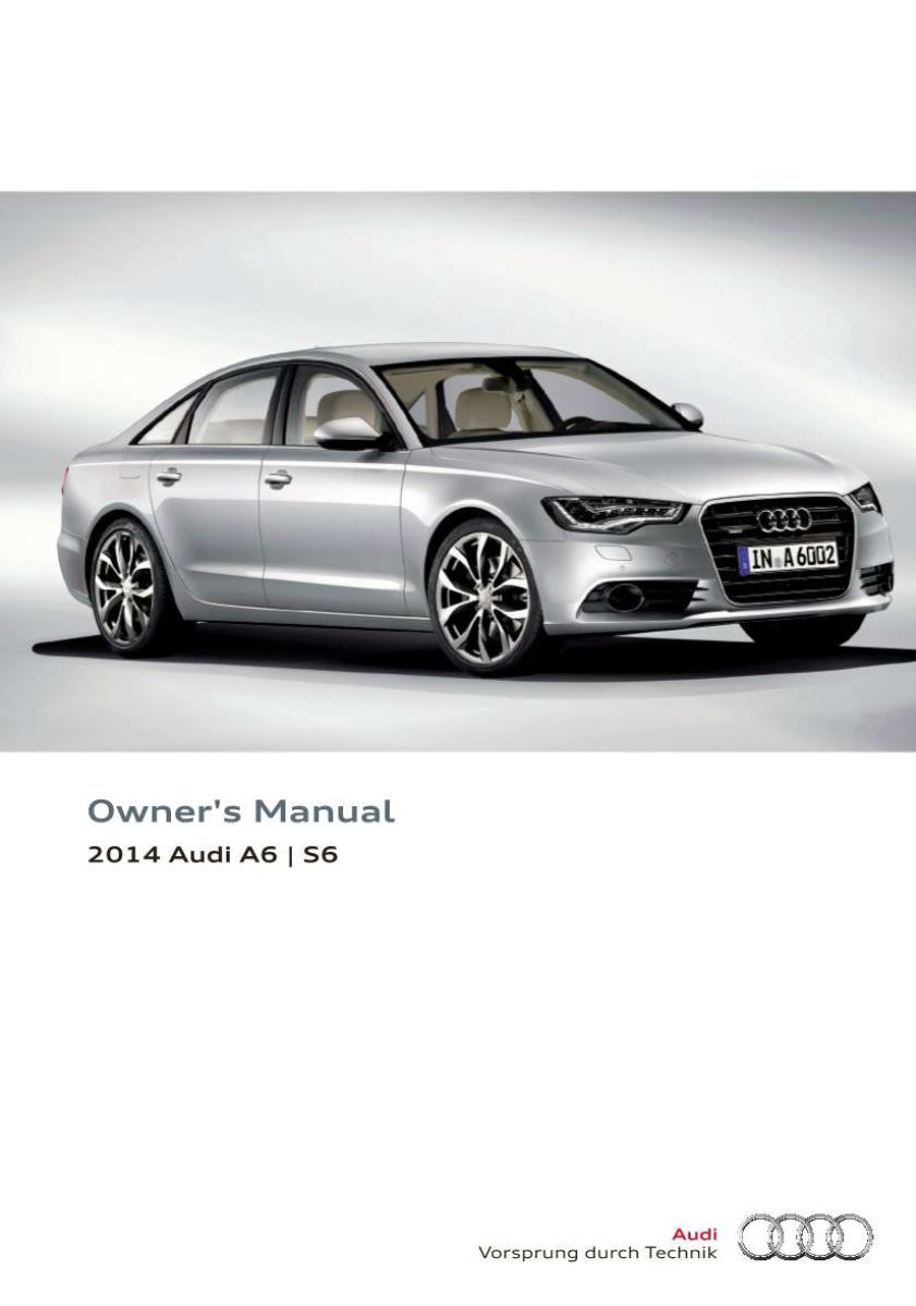 Audi A6 S6 2014 Owner's Manual